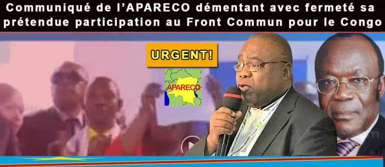 RDC : L’Apareco dément être membre du Front Commun pour le Congo (FCC) de Joseph Kabila